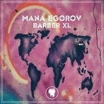 cover: Mana Egorov - Barber XL