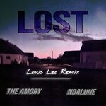 cover: Noalune|The Amory - Lost (Louis Leo Remix)