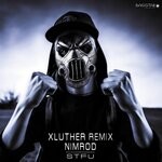 cover: Nimrod - StFu (XLuther Remix)