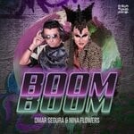 cover: Nina Flowers|Omar Segura - Boom Boom