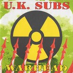 cover: U.k. Subs - Warhead (Explicit)