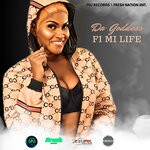 cover: Da Goddess - FI MI LIFE