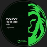 cover: Rob Roar - Higher State