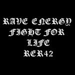 cover: Rave Energy - Fight For Life