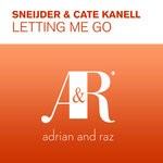 cover: Cate Kanell|Sneijder - Letting Me Go