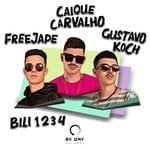 cover: Caique Carvalho|Freejape|Gustavo Koch - Bili 1234