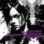 cover: Donovan Maldercat|Magzzeticz - Jazz Boy