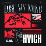 cover: Hvich - Lose My Mind