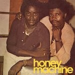 cover: Honey Machine - Honey Machine