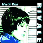 cover: Tiziana Rivale - Mystic Rain