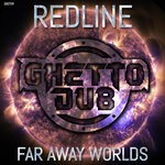 cover: Redline - Far Away Worlds EP