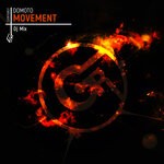 cover: Domoto - Movement (Dj Mix)