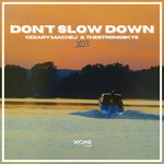 cover: Cezary Machej|Thestrongskye - Don't Slow Down