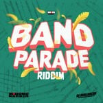 cover: Grabba Finesse|Lavaman|Added Rankin|Problem Child - Band Parade (Riddim)