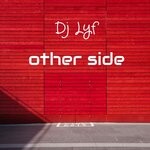 cover: Dj Lyf - Other Side