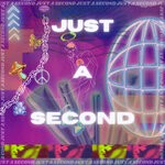 cover: Malak On Earth - Just A Second