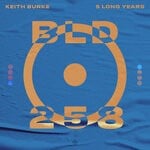 cover: Keith Burke - 5 Long Years