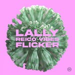 cover: Lally|Reico Vibes - Flicker