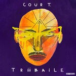 cover: Cour T. - TRiiiBAILE