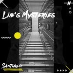 cover: Santiago - Life's Mysteries