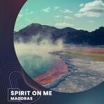 cover: Magdras - Spirit On Me