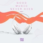 cover: Edson Pride - Good Music Never Dies, Vol 3