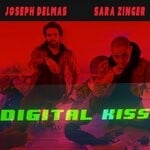 cover: Joseph Delmas|Sara Zinger - Digital Kiss