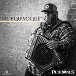 cover: Perrones - Me Equivoque