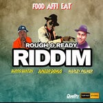 cover: Burro Banton - Food Affi Eat (Rough & Ready Riddim)