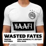 cover: Wasted Fates - Mundialero