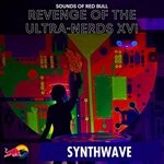 cover: Sounds Of Red Bull - Revenge Of The Ultra-Nerds XVI