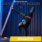 cover: Sounds Of Red Bull - South Of The Border VI