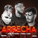 cover: Nina Flowers|Tribal Land - Arrecha