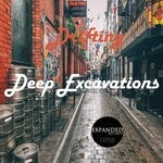 cover: Deep Excavations - Drifting