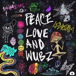 cover: Lsdream - Peace Love & Wubz