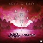 cover: Liquid Stranger - Take A Trip