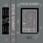 cover: Stevie Schmidt - EP 2