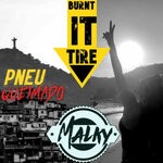 cover: Malky Barros - Burnt Tire