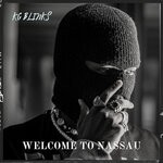 cover: Kg Blinks - Welcome To Nassau