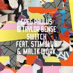 cover: Greg Paulus|Stimulus|Taylor Bense - Switch