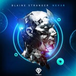 cover: Blaine Stranger - Nev3r