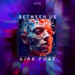 cover: Like Post - Between Us