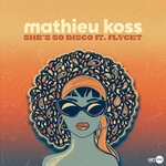 cover: Flyckt|Mathieu Koss - She's So Disco