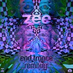 cover: Zebbler Encanti Experience - End Trance (Remixes)