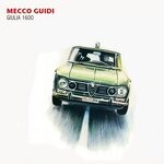 cover: Mecco Guidi - Giulia 1600