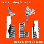 cover: Club Paradiso|Zebra - Simple Song (Club Paradiso Re-work)