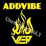 cover: Addvibe - Unreleased, Vol 3