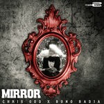 cover: Bono Badja|Chris Odd - Mirror