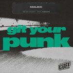 cover: Malikk - Git Your Punk