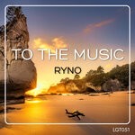 cover: Ryno - To The Music